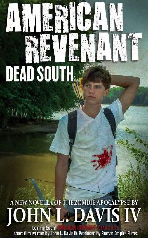 [American Revenant 02] • Dead South